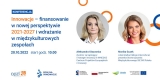 E-konferencja „Innowacje – finansowanie w nowej perspektywie 2021-2027 i wdrażanie w międzykulturowych zespołach”