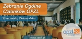 Zawiadomienie o zwołaniu XXXI Zebrania Ogólnego Członków OPZL, 23.09.2022, godz. 11:00