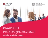 Prawo do przedsiębiorczości - małe firmy, wielkie zmiany