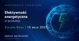 Strategie optymalizacji energii – Konferencja Techniczna w Zielonej Górze
