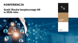 Konferencję online: „Sześć filarów bezpiecznego HR w 2026 roku”
